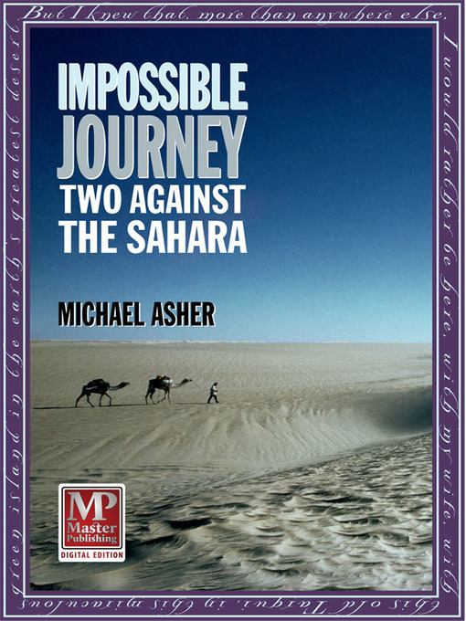 Title details for Impossible Journey by Michael Asher - Available